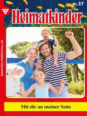 cover image of Heimatkinder 37 – Heimatroman